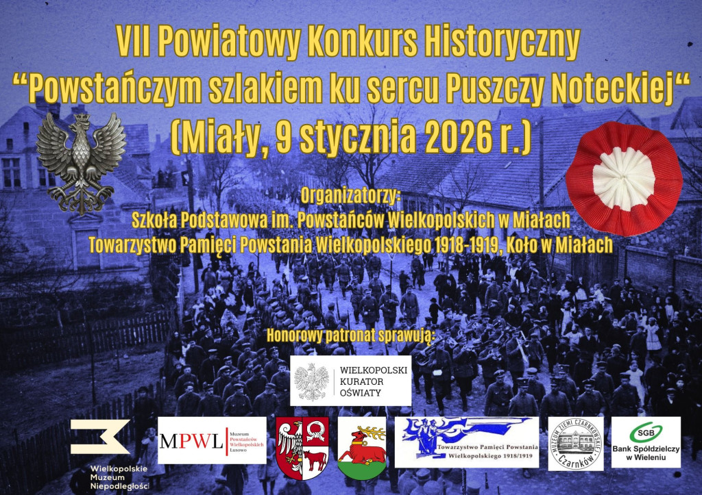 VII konkurs Powstańczym szlakiem ku sercu Puszczy Noteckiej