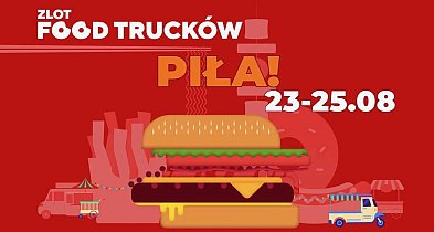 Wpadnij do Piły. Przyjadą food trucki z jedzeniem z całego świata! Mamy konkurs!-8583