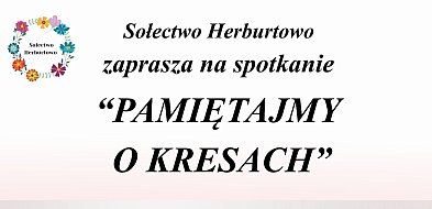 W Herburtowie pamiętają o Kresach-13136