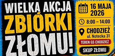 "Twój złom zmieni się w dobro". Wielka akcja zbiórki złomu w Chodzieży