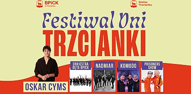 Festiwal Dni Trzcianki: wieczór dobrej zabawy