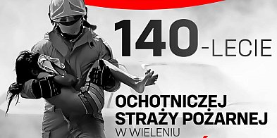 OSP Wieleń ma 140 lat. Będzie urodzinowa impreza!-12562