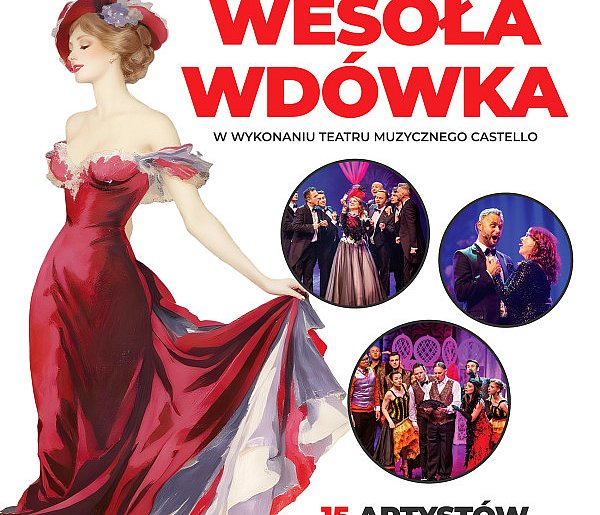 15 artystów na scenie, szampan i kankan. "Wesoła wdówka" w Teatrze Miejskim RCK
