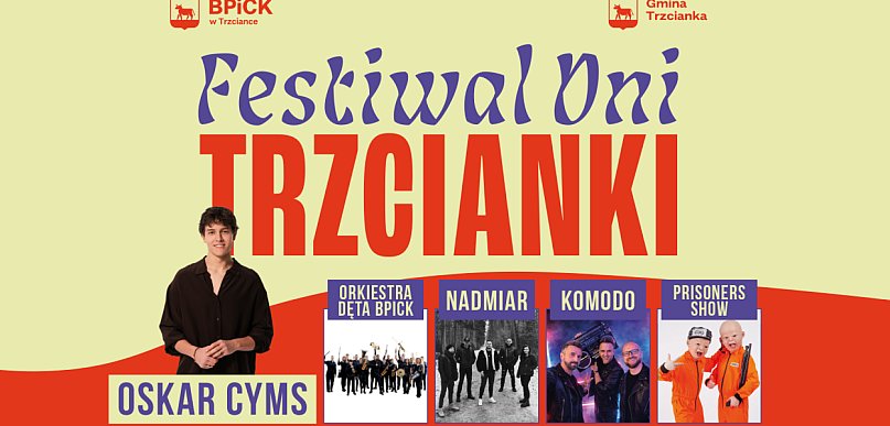 Festiwal Dni Trzcianki: wieczór dobrej zabawy