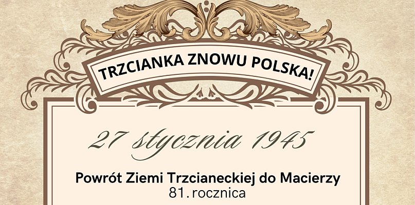 Tak uczczą 81. rocznicę powrotu Trzcianki do Macierzy